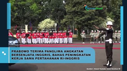 Prabowo Terima Panglima Angkatan Bersenjata Inggris, Bahas Peningkatan Kerja Sama Pertahanan RI-Inggris