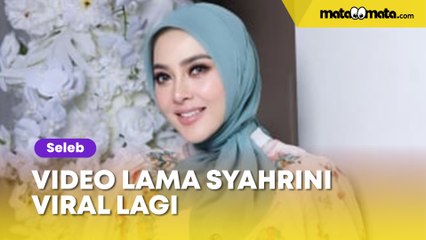 Video Lama Syahrini Viral Lagi, Dulu Sediakan Uang Rp10 Juta Hanya Untuk Tip Pegawai