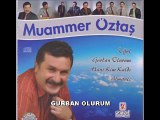 MUAMMER ÖZTAŞ - GURBAN OLURUM