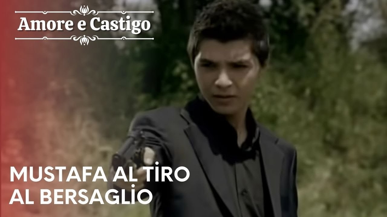 Mustafa al tiro al bersaglio | Amore e Castigo - Episodio 20