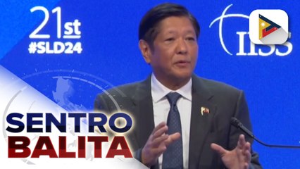 Eksperto: Talumpati ni PBBM sa IISS Shangri-La Dialogue 2024, para sa mga Pilipino