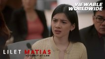 Lilet Matias, Attorney-At-Law: The witnesses to Trixie’s party girl behavior! (Episode 64)