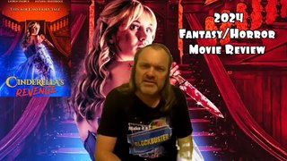 Cinderella's Revenge 2024 Fantasy/Horror Review