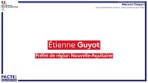 1. Ouverture par Etienne Guyot, préfet de région Nouvelle-Aquitaine