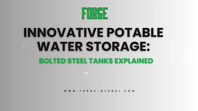 Innovative Potable Water Storage: Bolted Steel Tanks Explained