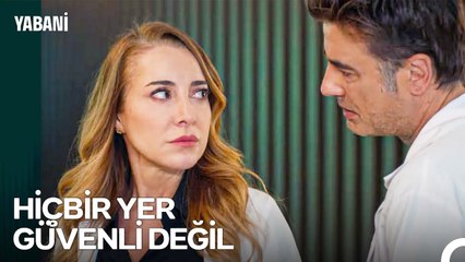 Serhan'ın Yakında Olduğuna Dair Kuvvetli İzler - Yabani 36. Bölüm (SEZON FİNALİ)