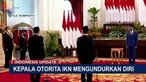 Menteri PUPR, Basuki Hadimuljono Jadi PLT Kepala Otorita IKN