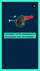 ️ Comment cette ancienne île richissime s'est effondrée ?  