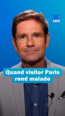 Le syndrome de Paris : Les conseils du Dr Kierzek