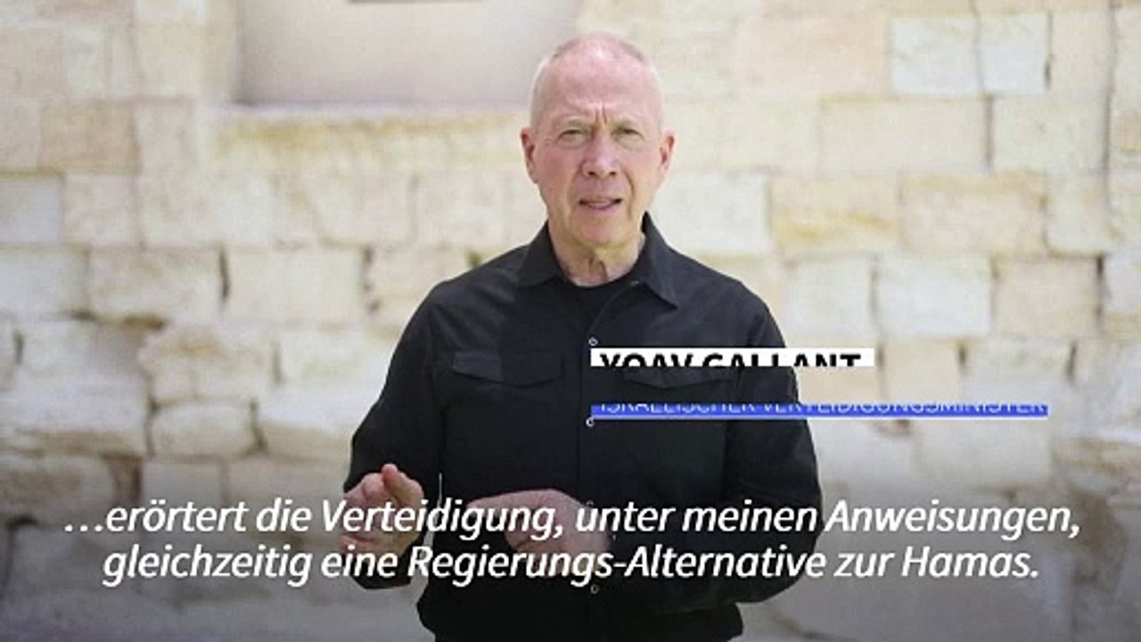 Gallant: Israel arbeitet an Plan für Alternative zu Hamas-Regierung