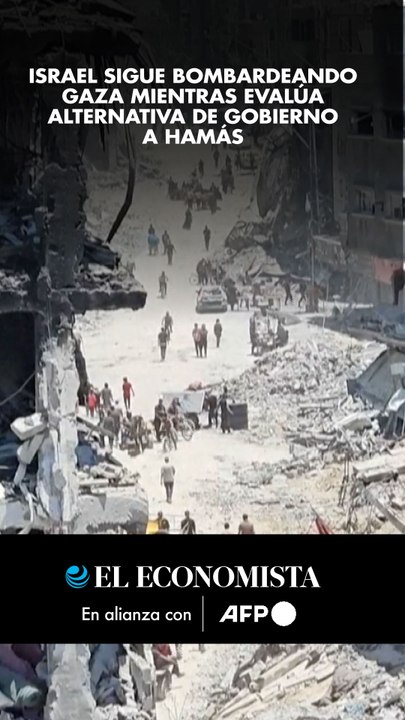 Israel sigue bombardeando Gaza mientras evalúa alternativa de gobierno a Hamás