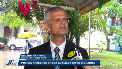 Polícia apreende droga avaliada em R$ 2 milhões