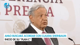 AMLO buscará acordar con Claudia Sheinbaum inicio de su 