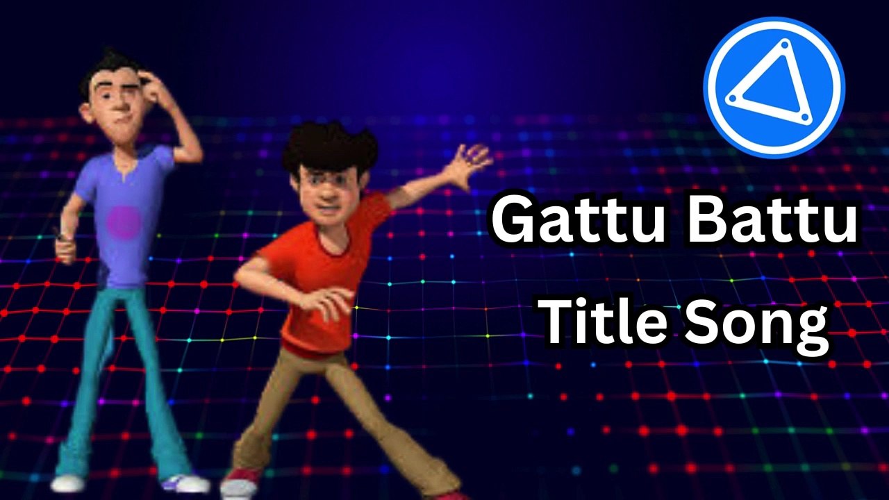 Gattu Battu | Title Song | Music Video | MUSICTUBE 2.0 - video Dailymotion