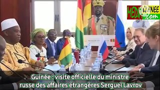 Guinée : visite officielle du ministre russe des affaires étrangères Sergueï Lavrov