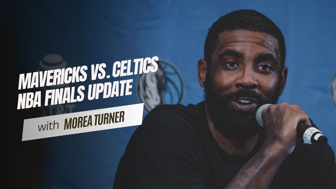 NBA FINALS UPDATE: Kyrie Irving Returns To Boston For NBA Finals As A Dallas Maverick