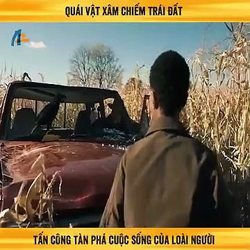 Quái vật xâm chiếm trái đất, tấn công tàn phá cuộc sống của loài người