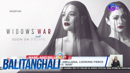 Bea Alonzo & Carla Abellana, looking fierce sa teaser ng "Widows' War" | Balitanghali