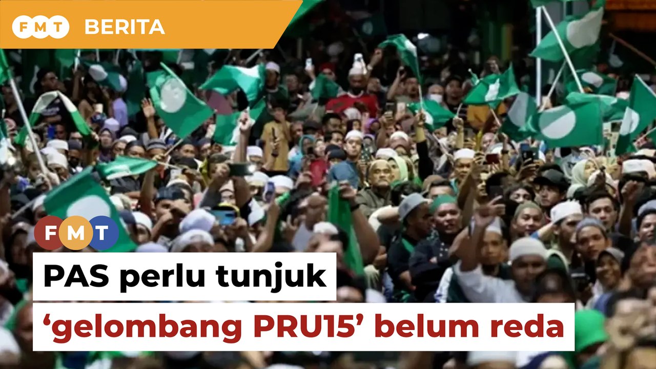 PAS perlu menang Sungai Bakap, tunjuk ‘gelomban...