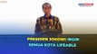 Buka Rakernas Apeksi ke-XVII, Presiden Jokowi: Kita Ingin Semua Kota Lifeable dan Loveable