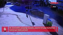 İki otomobilin çarpıştığı kazada yayanın kıl payı kurtulması kamerada