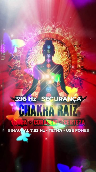 CHAKRA RAIZ 396 Hz Segurança e Força + Ondas Binaurais 7.83 Hz + Isocrônicos + Ruído Vermelho + Sons Imersivos Terra