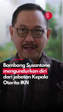 Tugas Baru Bambang Susantono Usai Mundur dari Kepala Otorita IKN