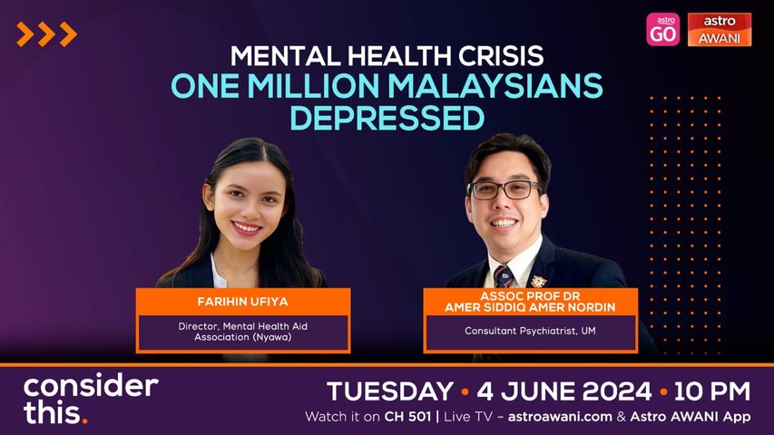 Consider This: Mental Health (Part 2) — One Million Malaysians Battling