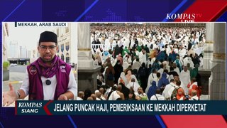 Kepolisian Arab Saudi Memperketat Akses Masuk Mekkah Hingga 20 Juni Mendatang!