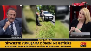 Siyasette yumuşama dönemi! Eski CHP'li Sevigen'den flaş açıklama