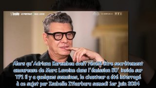 Adriana Karembeu  amoureuse  de Marc Lavoine  le chanteur pas indifférent à la déclaration du manne