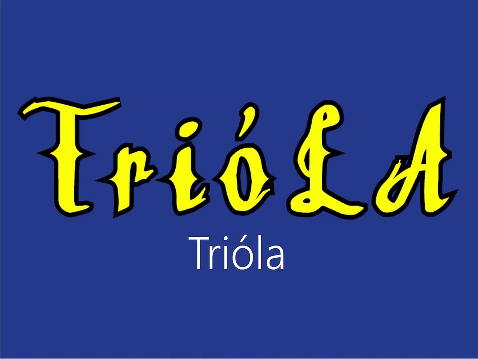 Trióla ¦ Trióla (hivatalos audió)