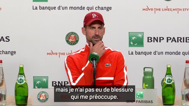 Roland-Garros - Djokovic : Je ne savais pas si je devais continuer ou non