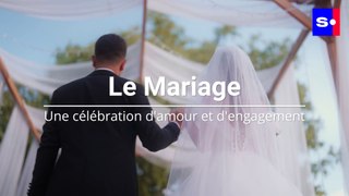 Le mariage: tradition et modernité