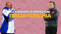 Italia-Turchia, le probabili formazioni di Spalletti e Montella