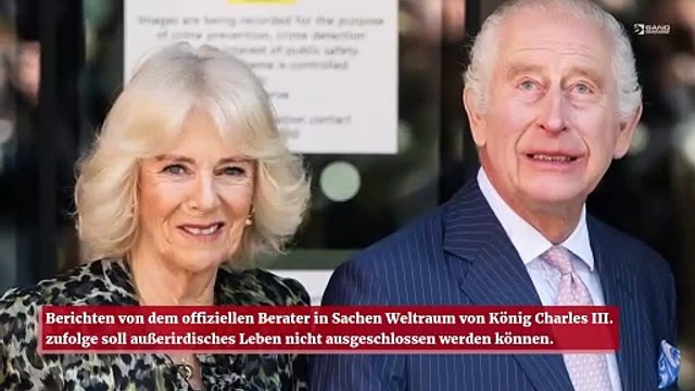 Berater von König Charles III. schließt Existenz von Außerirdischen nicht aus