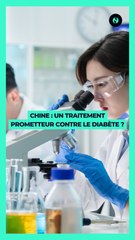  La Chine aurait découvert un traitement prometteur contre le diabète 