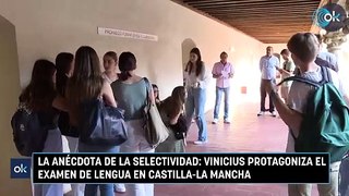 La anécdota de la selectividad Vinicius protagoniza el examen de Lengua en Castilla-La Mancha