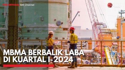 MBMA Berbalik Laba di Kuartal I-2024