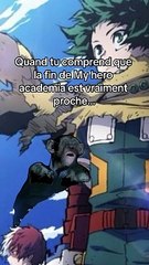 Quand tu comprend que la fin de my hero academia est vraiment proche