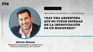 Alfredo Menem criticó la gestión nacional de Capital Humano: “Hay una Argentina  que no puede esperar  en la improvisación de un ministerio”