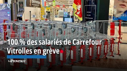 100 % des salariés de Carrefour Vitrolles en grève