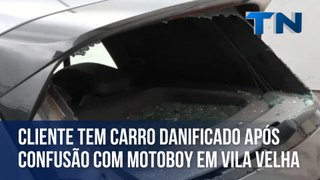 Cliente tem carro danificado após confusão com motoboy em Vila Velha