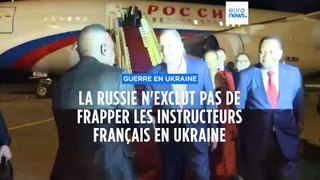 La Russie n'exclut pas de frapper les instructeurs français en Ukraine