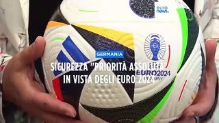 Germania: allerta ai massimi livelli in vista degli Euro 2024