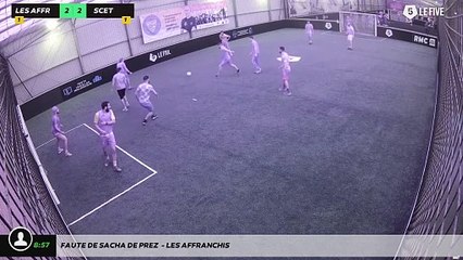 Faute de Sacha De prez  - Les Affranchis