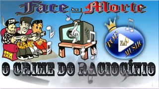 FACE DA MORTE - O CRIME ♪(LETRA+DOWNLOAD)♫