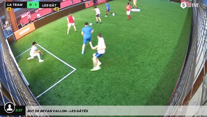 But de Bryan VALLON - LES GÂTÉS