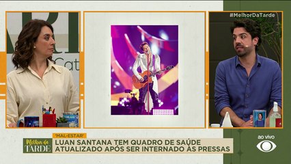 Atualização do estado de saúde de Luan Santana |Melhor da Tarde