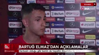 Bartuğ Elmaz: Hayalim Mourinho ile çalışmak